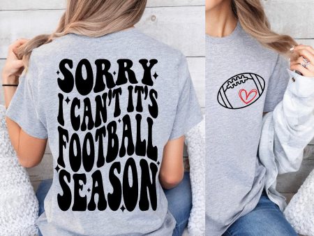 I can’t it’s football season T’s For Sale