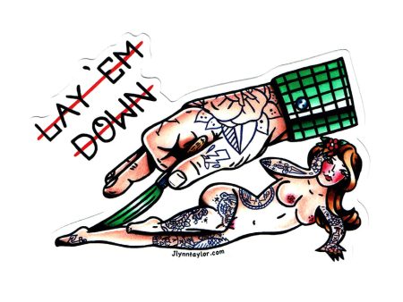 Lay  Em Down Sticker For Cheap