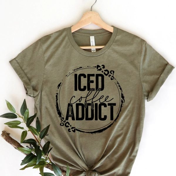 Iced Coffee Addict T Shirt Online Sale